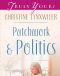 [McFadden Brothers 02] • Patchwork and Politics